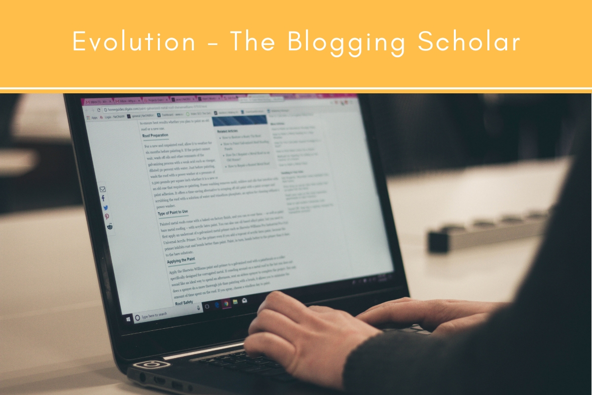 Evolution: The Blogging Scholar | Tubarks - The Musings Of Stan Skrabut