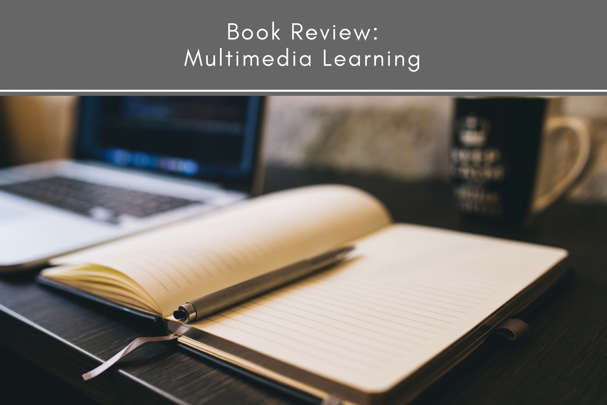 Book Review Multimedia Learning Tubarks The Musings of Stan Skrabut